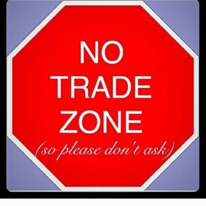 NO TRADES!!!
